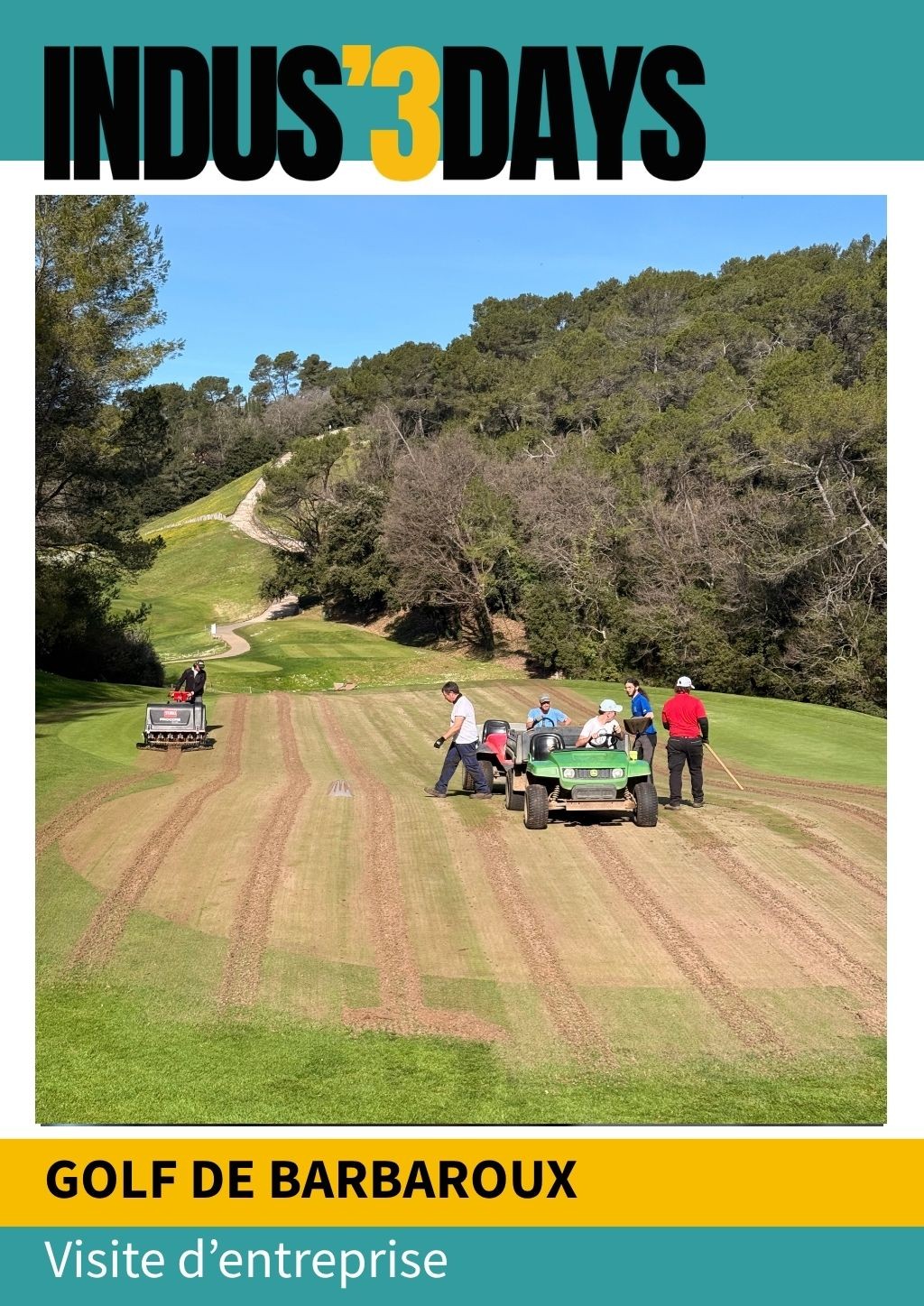 Visite du Golf de Barbaroux | Indus'3 Days