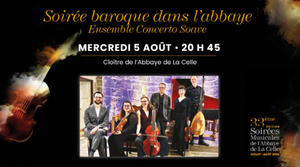 Concert : Soirée baroque dans l'Abbaye - musique classique | Les Soirées Musicales de l'Abbaye de La Celle