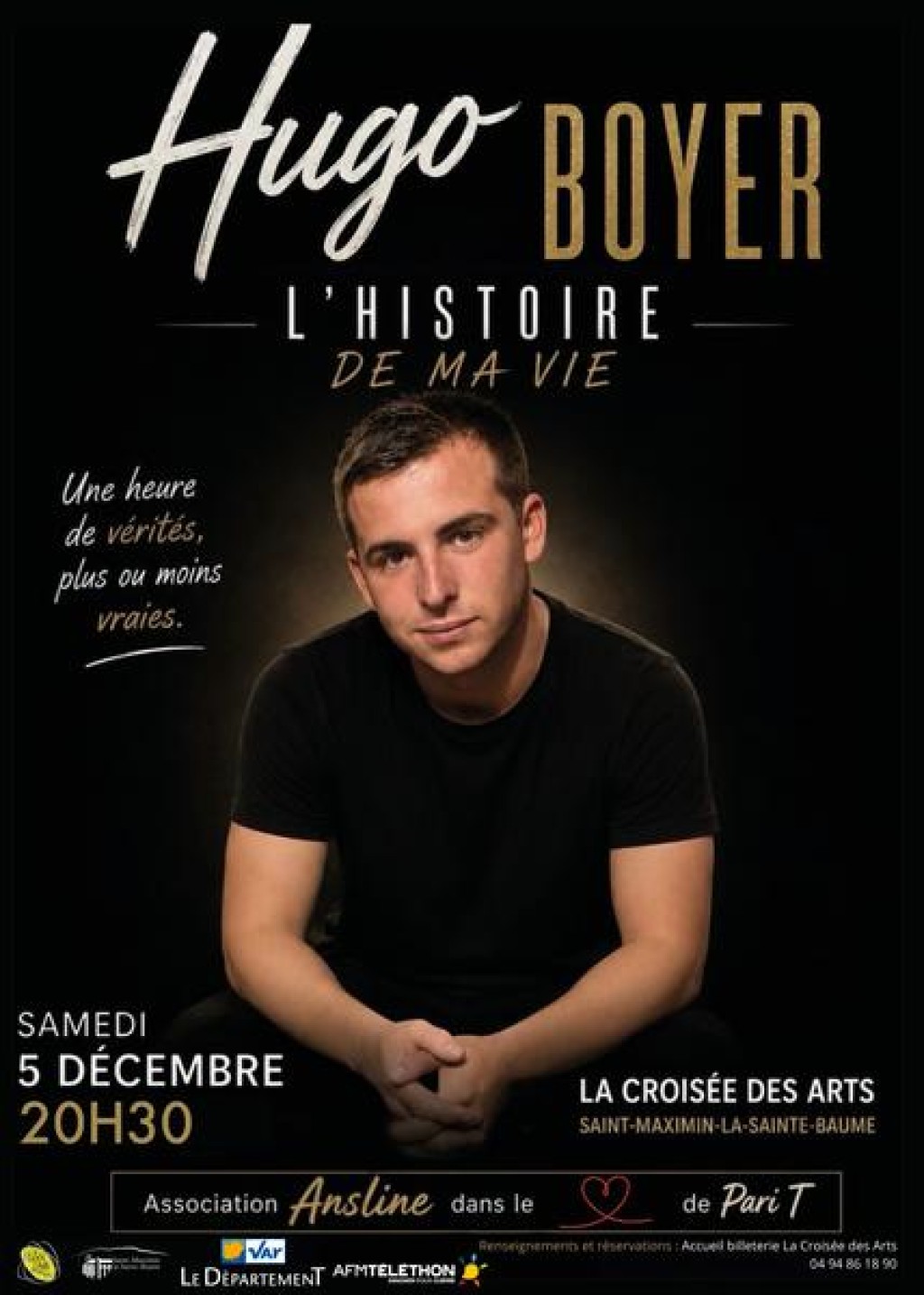 Spectacle : L'histoire de ma vie - Hugo, seul en scène