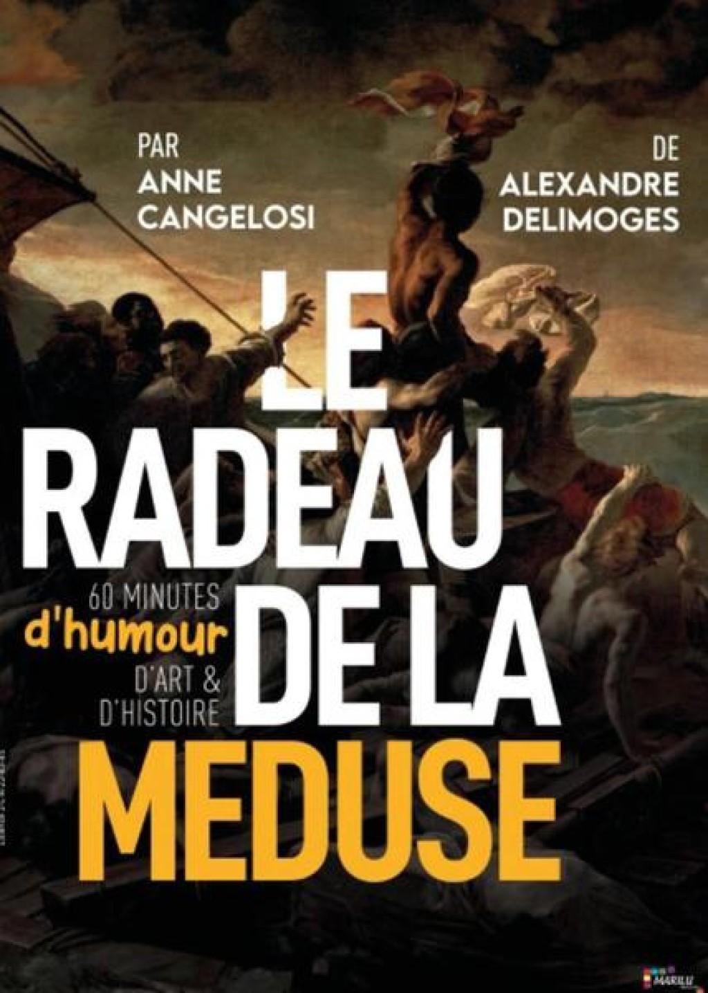 Théâtre : Le radeau de la Méduse