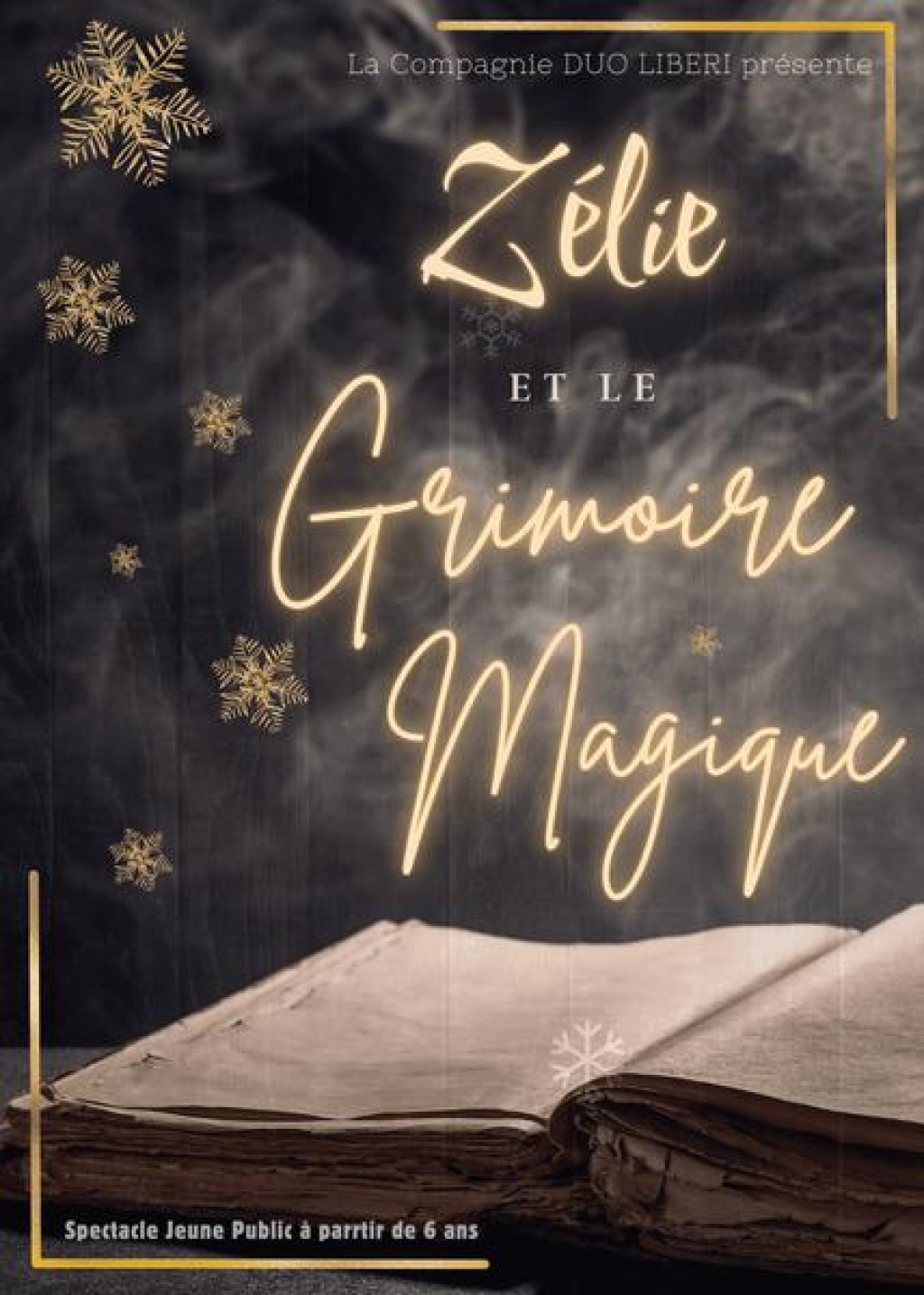 Spectacle : Zélie et le grimoire magique